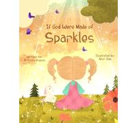 If God Were Made of Sparkles