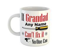If Grandad Can’t Fix It Mug - Personalised Mugs Fathers Day Best Grandad Gifts for 50th 60th 70th 80th 90th Birthday Customised Funny Gift Mugs