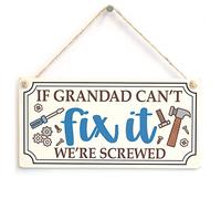 If Grandad Can’t Fix It We’re Screwed Sign, Vintage Tools