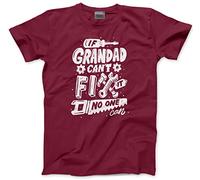 If Grandad Can't Fix It No One Can Men's Unisex T-Shirt - Maroon XX-Large
