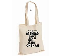 If Grandad Grand Dad Cant Fix It No One Can Fathers Day Cotton Tote Bag