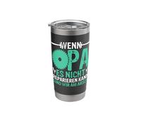 If Grandpa Cannot Repair it we are on The Ass Stainless Steel Insulated Tumbler