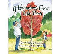 If Grandpas Grew Like Trees