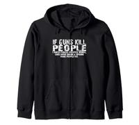 If Guns Kill People Pencils Misspell, Cars drive drunk Zip Hoodie