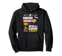 If Hancock custom name can't fix it we're all screwed Pullover Hoodie
