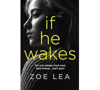 If He Wakes