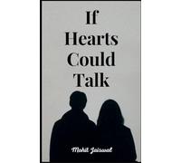 If Hearts Could Talk... (Edition1st)