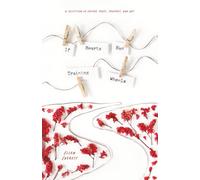 If Hearts Had Training Wheels: A Poetry Collection