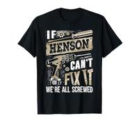 If HENSON Can't Fix It We're All Screwed Vintage Family Name T-Shirt