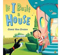 If I Built a House by Chris Van Dusen (English) Paperback Book