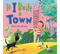 If I Built a Town (If I Built Series)