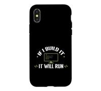 If I Built It, It Will Run Case for iPhone X/XS