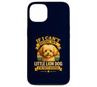 If I Can't Bring My Löwchen I'm Not Going for Dog Mom Dad Case for iPhone 13