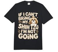 If I Can't Bring My Shih Tzu I'm Not Going Comfort Colors Adult Heavyweight T-Shirt