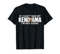 If I Can't Take My Kendama I'm Not Going Player T-Shirt