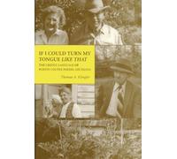 If I Could Turn My Tongue Like That : The Creole Language of Pointe Coupee Parish, Louisiana