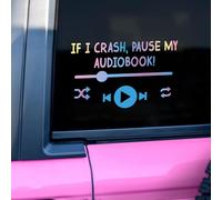 If I Crash Pause My Audiobook Car Decal, Car Window Decals for Book Lover, Book Reader Stickers, Vinyl Waterproof Bumper Sticker for Car, Wall, Window