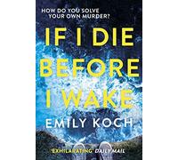 If I Die Before I Wake