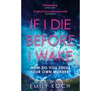 If I Die Before I Wake