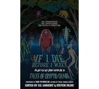 If I Die Before I Wake: Tales of Cryptid Chaos