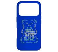 If I Die Choking On A Gummy Bear Tell Everyone Case for iPhone 17 Pro