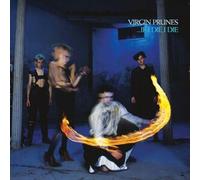 Virgin Prunes - ...If I Die, I Die (40th Anniversary Edition)