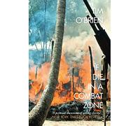 If I Die in a Combat Zone