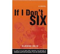 If I Don't Six: A Novel