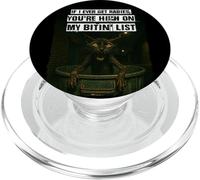If I Ever Get Rabies, You're High On My Bitin' List Funny PopSockets PopGrip for MagSafe