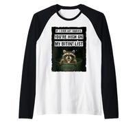 If I Ever Get Rabies, You're High On My Bitin' List Funny Raglan Baseball Tee