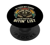 If I Ever Get Rabies, You're High On My Bitin' List Retro PopSockets Adhesive PopGrip