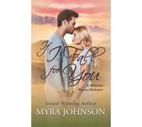 If I Fall for You: A Montana Mercies Romance
