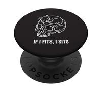 If I Fits I Sits Cat Skull Funny Gothic Dark Meme Humor 5 PopSockets Adhesive PopGrip