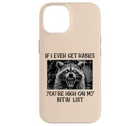 If I Get Rabies Youre My Bitin List Funny Saying Men Women Case for iPhone 14