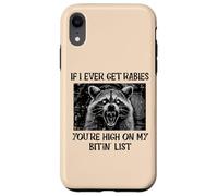 If I Get Rabies Youre My Bitin List Funny Saying Men Women Case for iPhone XR