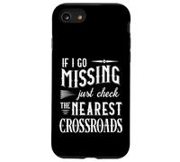 If I Go Missing Just Check The Nearest Crossroads SPN Humor Case for iPhone SE (2020) / 7/8
