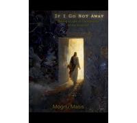 If I Go Not Away
