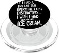 If I Had A Dollar For Everytime I Got Distracted Humor Quote PopSockets PopGrip for MagSafe
