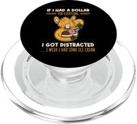 If I Had A Dollar For Everytime I Got Distracted PopSockets PopGrip for MagSafe