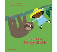 If I had a sleepy sloth