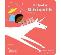 If I had a unicorn - Gabby Dawnay Book