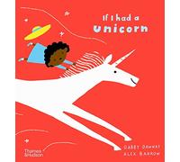 Gabby Dawnay – If I Had a Unicorn – 3