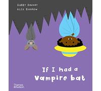 If I had a vampire bat