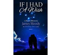 If I Had a Wish: An ice queen sapphic romance (The Wishing Star Series)