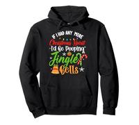 If I Had Any More Christmas Spirit I'd Poop Jingle Bells Pullover Hoodie