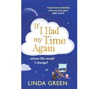 If I Had My Time Again: A BRAND NEW magical and comforting novel from bestseller Linda Green for 2026