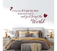 If I Lay here... Would You Lie with me and just Forget the World - Wall Quote, Wall Art Sticker [Medium] [Burgundy]