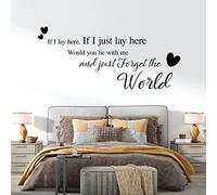 If I Lay here... Would You Lie with me and just Forget the World - Wall Quote, Wall Art Sticker [XLarge] [Black]