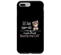 If I Look Super Cute Dog Maybe Theyll Blame the Cat Case for iPhone 7 Plus/8 Plus