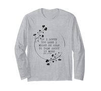 If I Loved You Less Jane Austen Quote Idea Long Sleeve T-Shirt